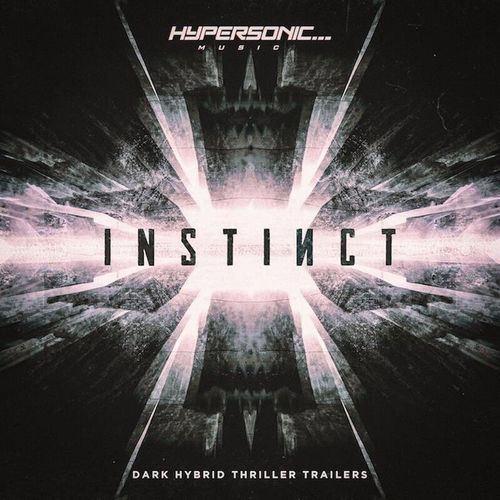 Hypersonic Music Instinct: Dark Hybrid Thriller Trailers