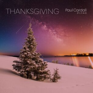 Paul Cardall Thanksgiving
