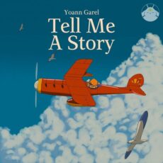 Yoann Garel Tell Me A Story