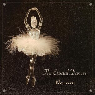 Kerani The Crystal Dancer