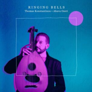Thomas Konstantinou,Ahuva Ozeri - Ringing Bells