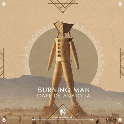 Cafe De Anatolia Burning Man