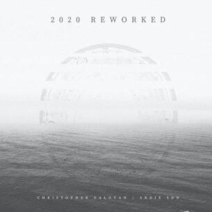 Christopher Galovan, Ardie Son 2020 Reworked