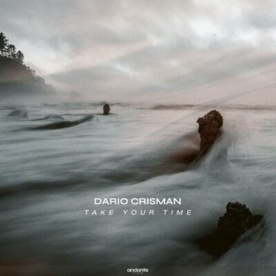 Dario Crisman Take Your Time