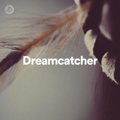 Dreamcatcher (Playlist)