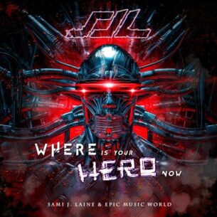 Epic Music World Where Is Your Hero Now
