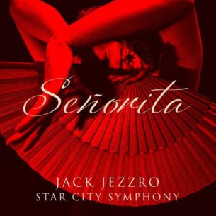 Jack Jezzro, Star City Symphony Señorita