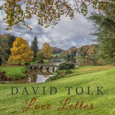 David Tolk Love Letter