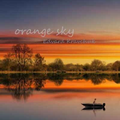 Edvard Kravchuk orange sky