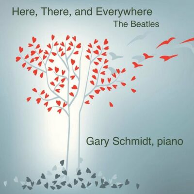 Gary Schmidt Here, There and Everywhere