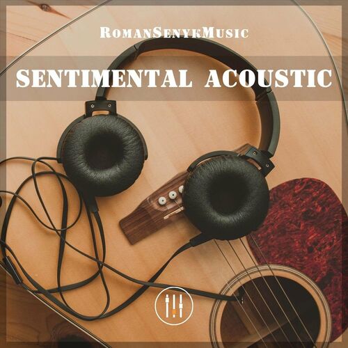Romansenykmusic Sentimental Acoustic