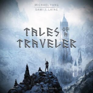 Sami J. Laine, Epic Music World - Tales of a Traveler