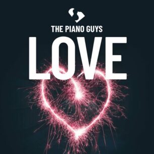 The Piano Guys Love
