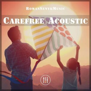 Romansenykmusic Carefree (Acoustic)