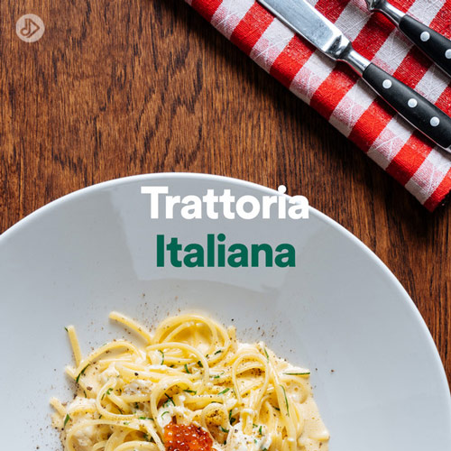 Trattoria Italiana (Playlist)