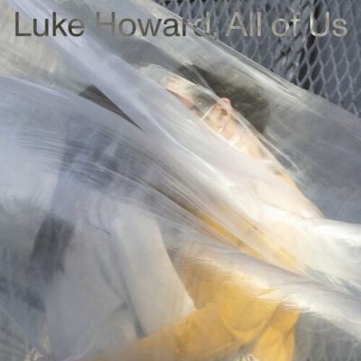 Luke Howard All of Us