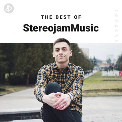 The Best Of Best Of StereojamMusic (Playlist)