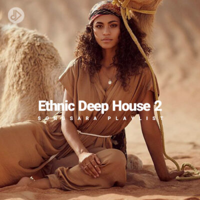 Ethnic Deep House 2 (Playlist)