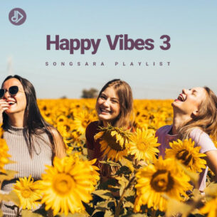 Happy Vibes 3 (Playlist)