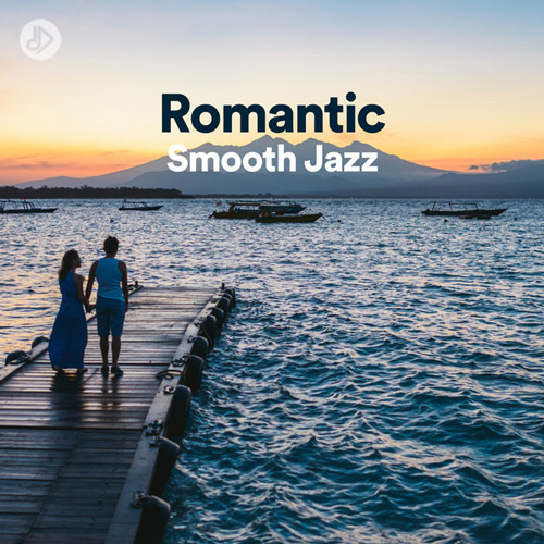 Romantic Smooth Jazz (Playlist)