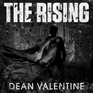 Dean Valentine The Rising