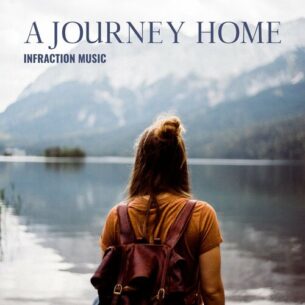 Infraction Music Journey Home