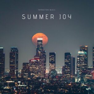 Infraction Music Summer Joy