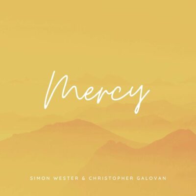 Simon Wester, Christopher Galovan Mercy