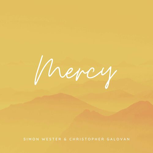 Simon Wester, Christopher Galovan Mercy
