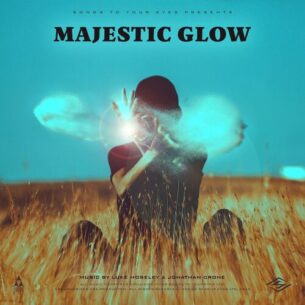 Songs To Your Eyes Majestic Glow