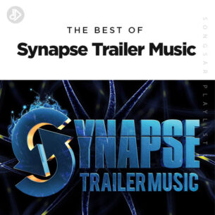 The Best Of Synapse Trailer Music (Playlist)