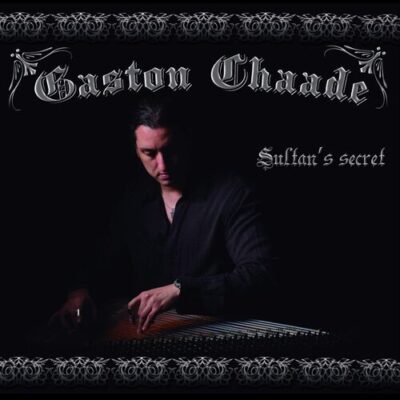 Gaston Chaade Sultan's SecretGaston Chaade Sultan's Secret