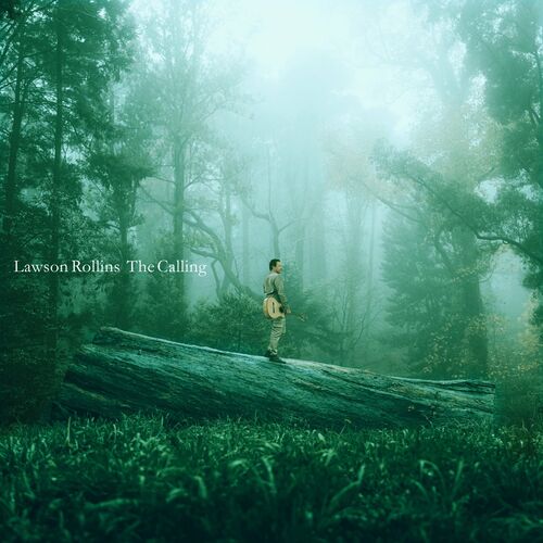 Lawson Rollins The Calling