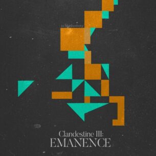 Clandestine III Emanence