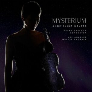 Mysterium Anne Akiko Meyers