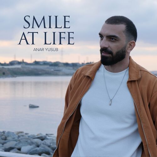 Smile At Life