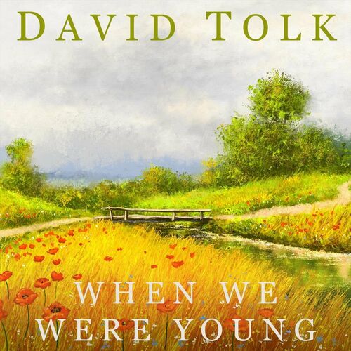 When We Were Young