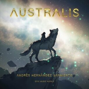 Australis Andres Hernandez Sarmiento Epic Music World Sami J. Laine