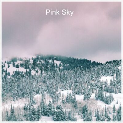 Pink Sky Tommy Berre