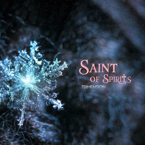 Saint of Spirits 7th Dimension