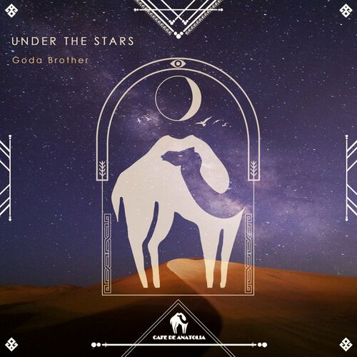 Under the Stars Goda Brother Cafe De Anatolia