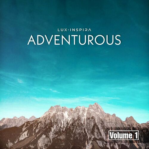 Adventurous Vol. 1 Lux Inspira