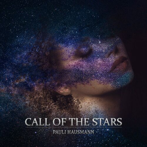 Call of the Stars Pauli Hausmann