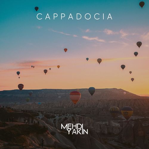 Cappadocia Mehdi Yakin