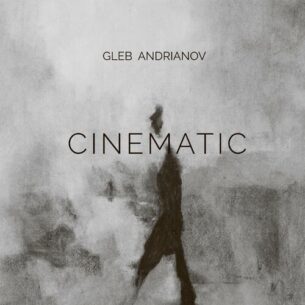 Cinematic Gleb Andrianov