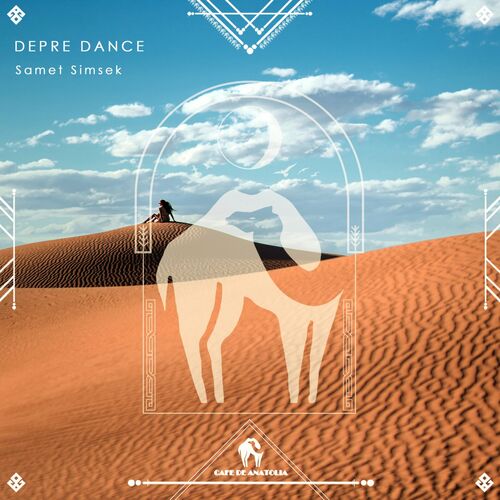 Depre Dance Samet Simsek Cafe De Anatolia 1