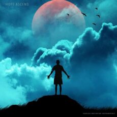 Hope Ascend Epic Instrumental Fearless Motivation Instrumentals