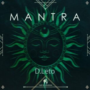 Mantra D.Leto Cafe De Anatolia