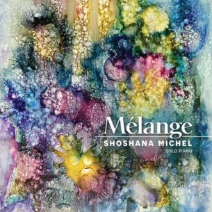 Melange Shoshana Michel