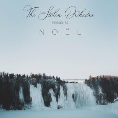 Noel The Stolen Orchestra